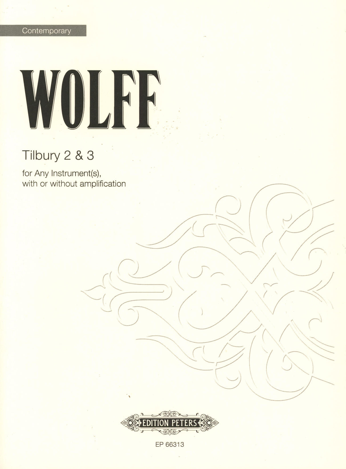 Wolff: Tilbury 2 and 3