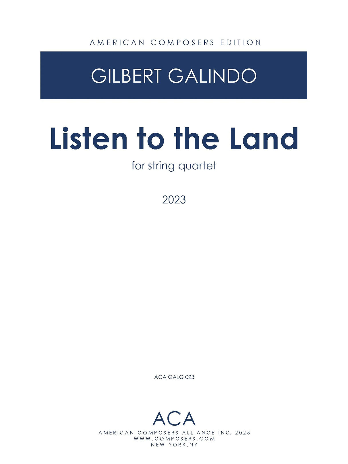 Galindo: Listen to the Land