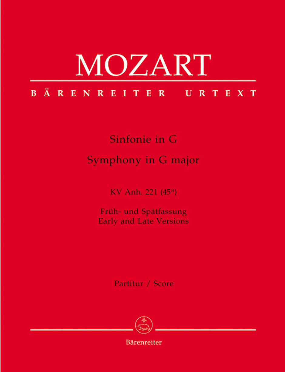 Mozart: Symphony in G Major, K. Anh. 221 (45a)