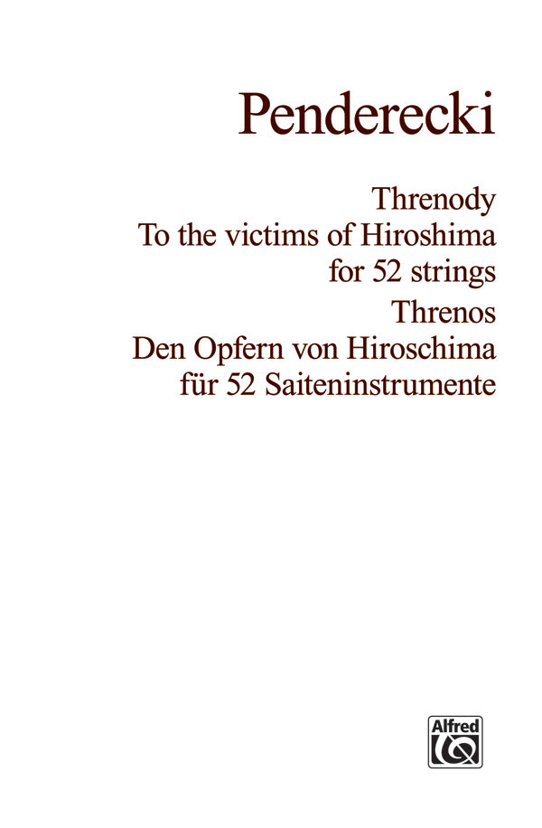 Penderecki: Threnody to the Victims of Hiroshima