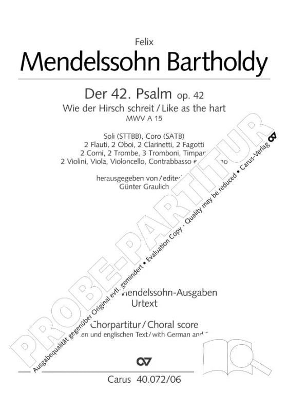 Mendelssohn: Psalm 42 - "Wie der Hirsch schreit", Op. 42