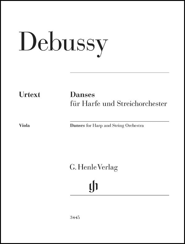 Debussy: Danses for Harp and String Orchestra