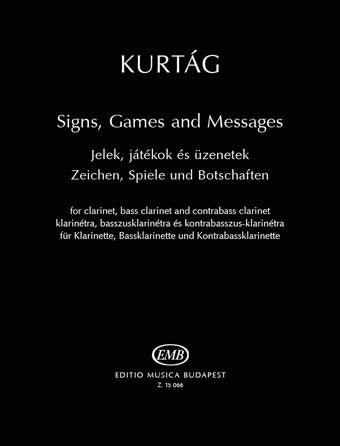 Kurtág: Signs, Games and Messages for Clarinet
