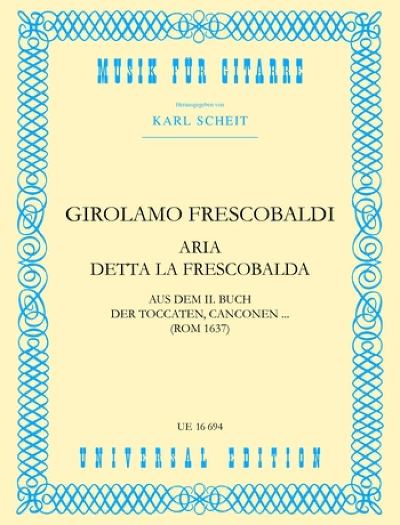 Frescobaldi: Aria detta la Frescobalda (arr. for guitar)