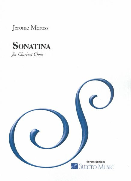 Moross: Sonatina for Clarinet Choir