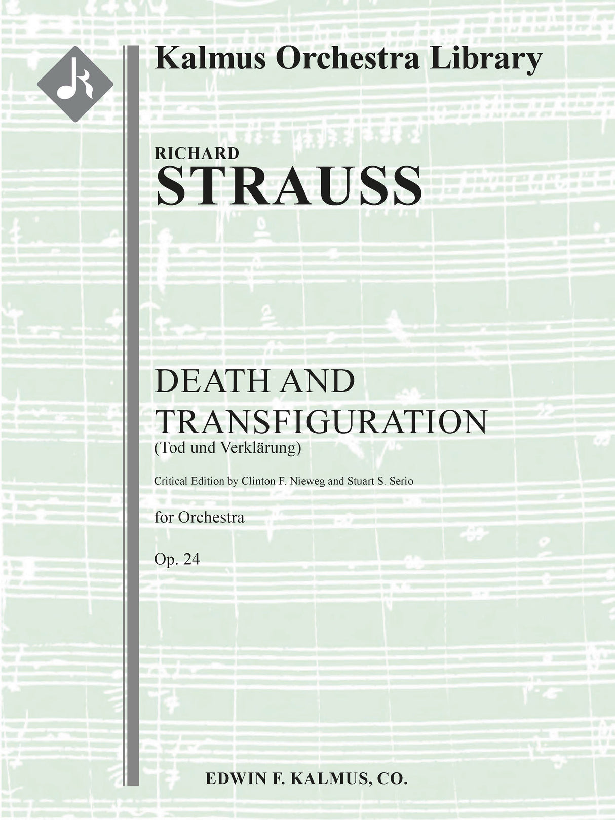 Strauss: Tod and Verklärung, Op. 24