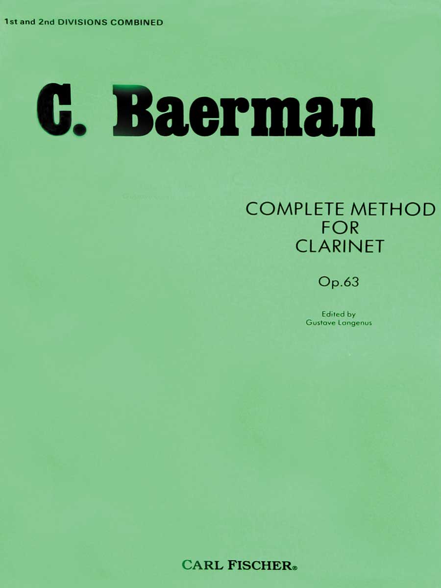 Baermann: Complete Method for Clarinet, Op. 63 - Parts 1 & 2