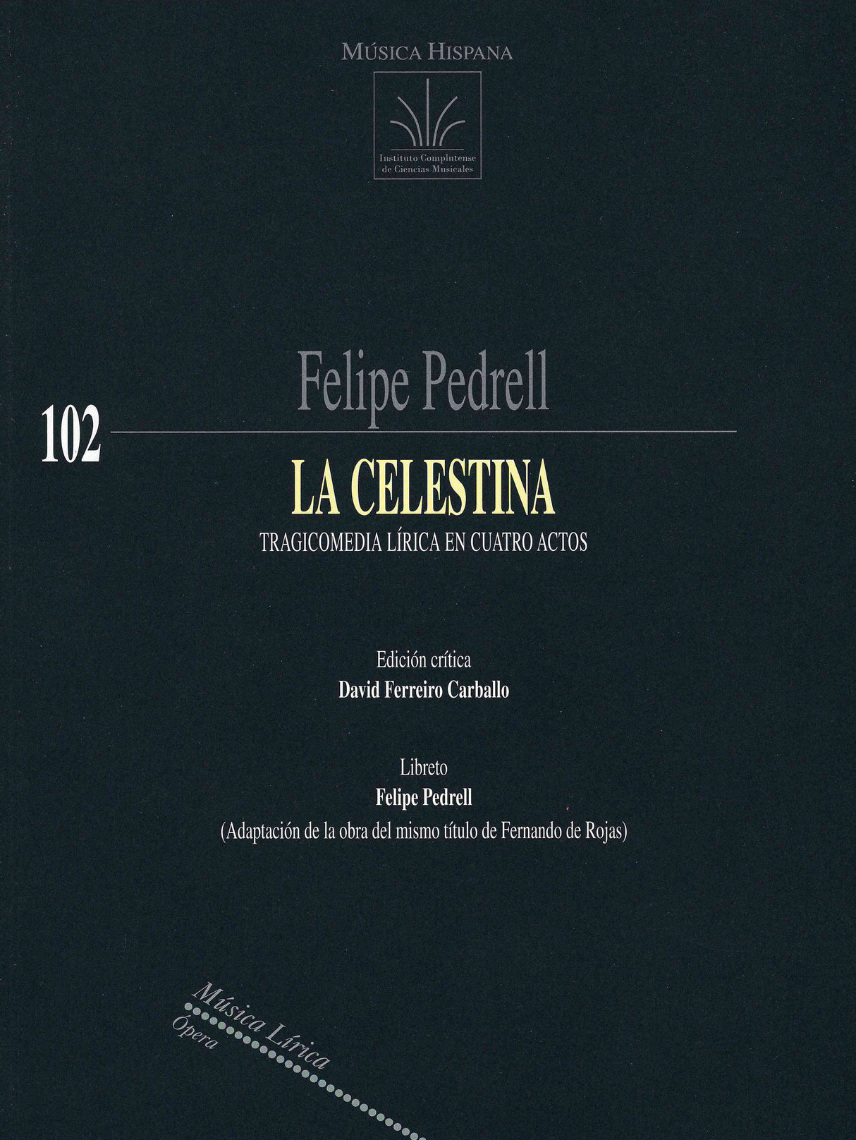 Pedrell: La Celestina