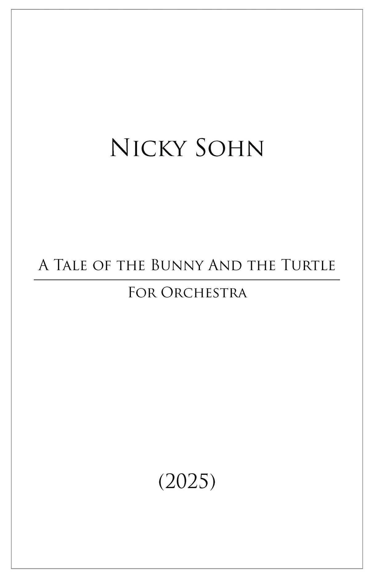 Sohn: A Tale of the Bunny and the Turtle