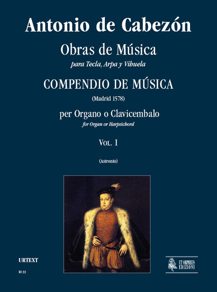 Cabezón: Obras de Música para Tecla, Arpa y Vihuela - Volume 1