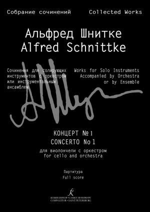 Schnittke: Cello Concerto No. 1