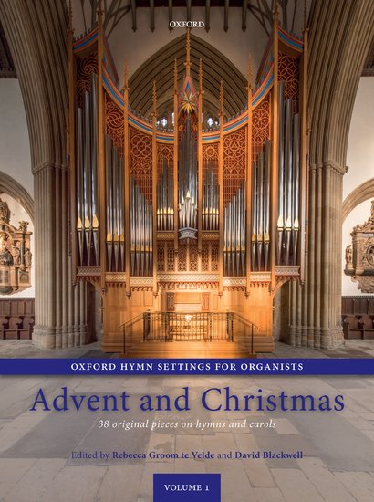 Oxford Hymn Settings for Organists - Advent and Christmas