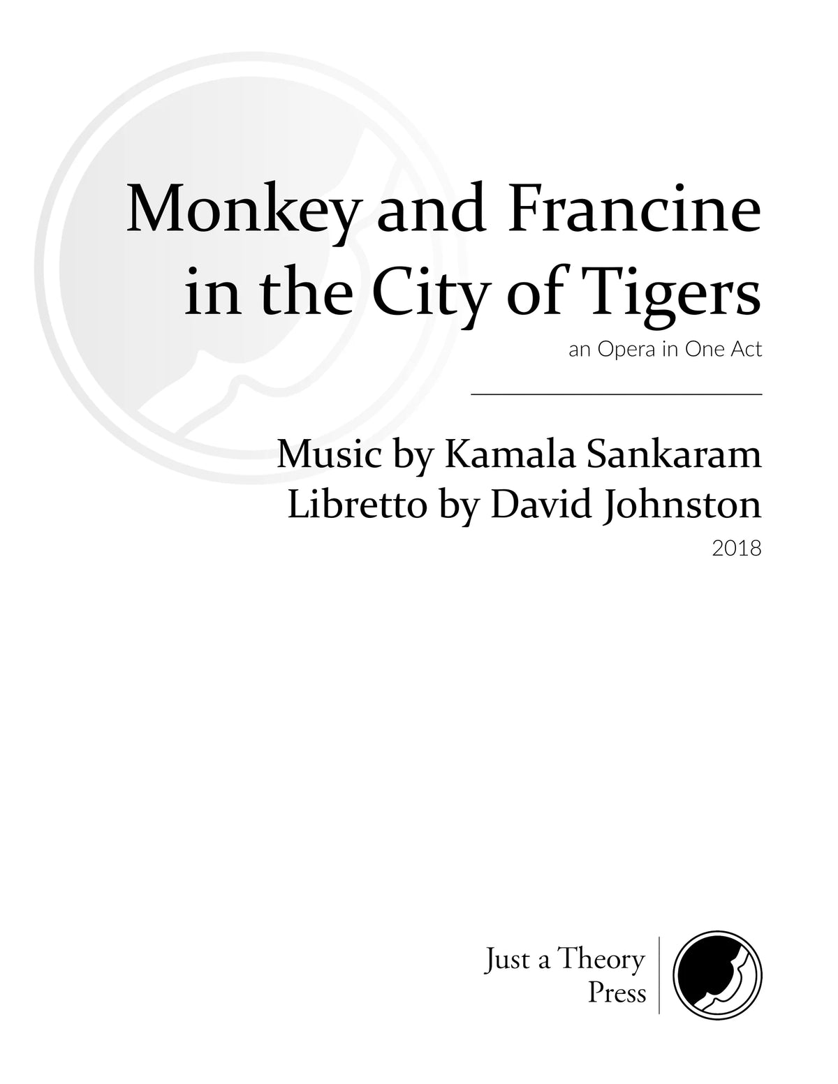 Sankaram: Monkey and Francine in the City of Tigers