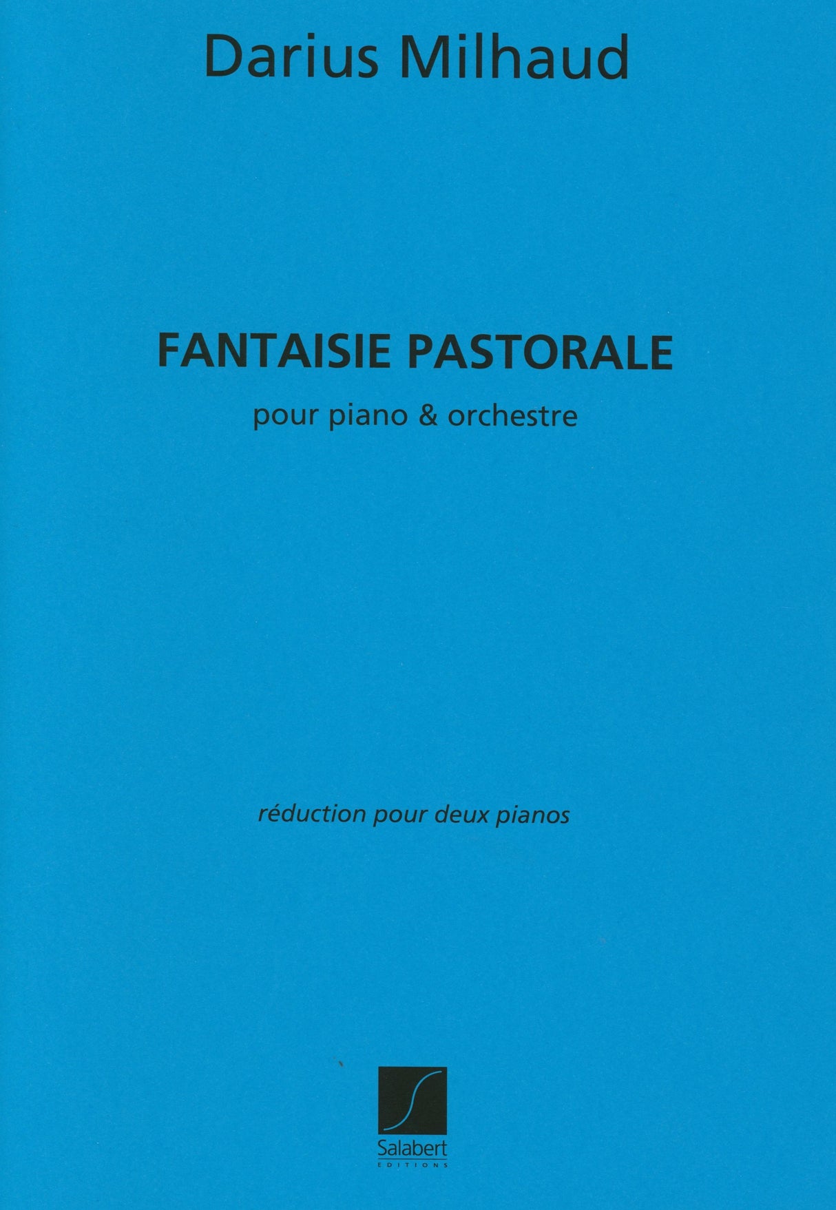 Milhaud: Fantaisie pastorale, Op. 188