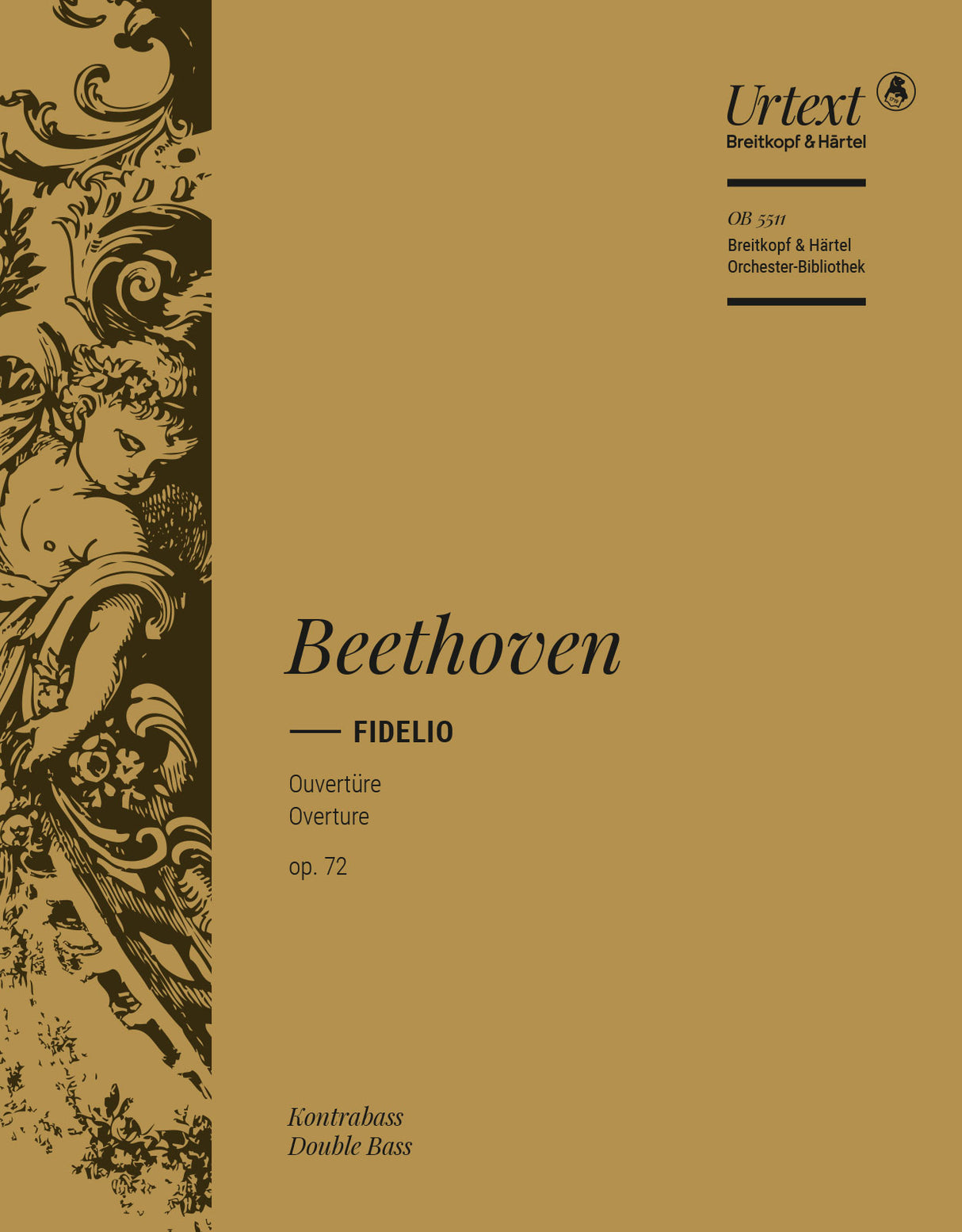 Beethoven: Overture to Fidelio, Op. 72