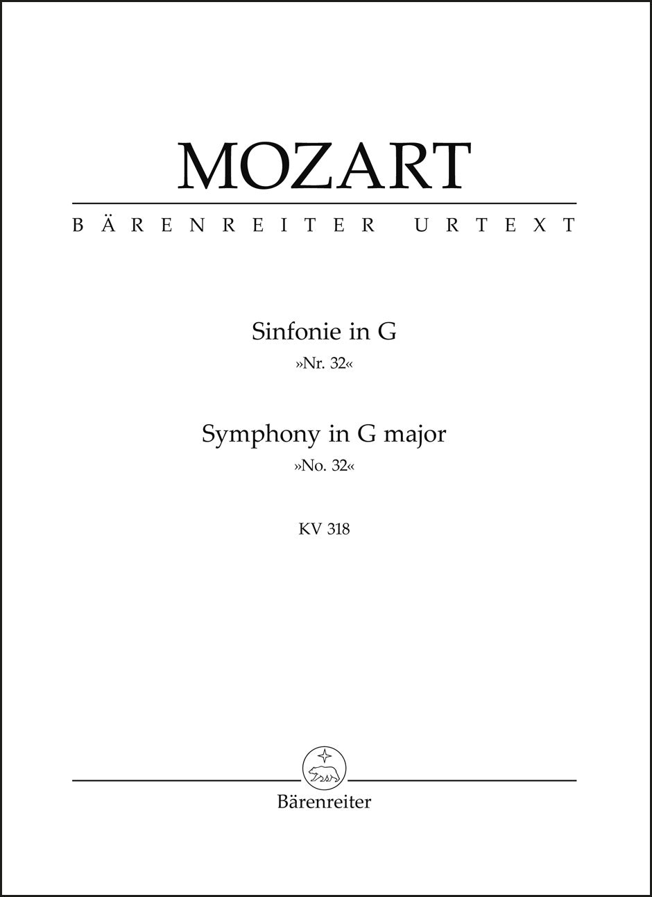 Mozart: Symphony (Overture) No. 32 in G Major, K. 318