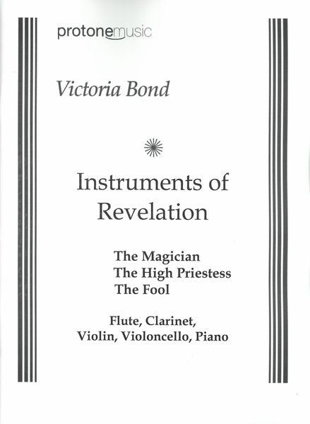 Bond: Instruments of Revelation (Version for Flute, Clarinet, & Piano Trio)