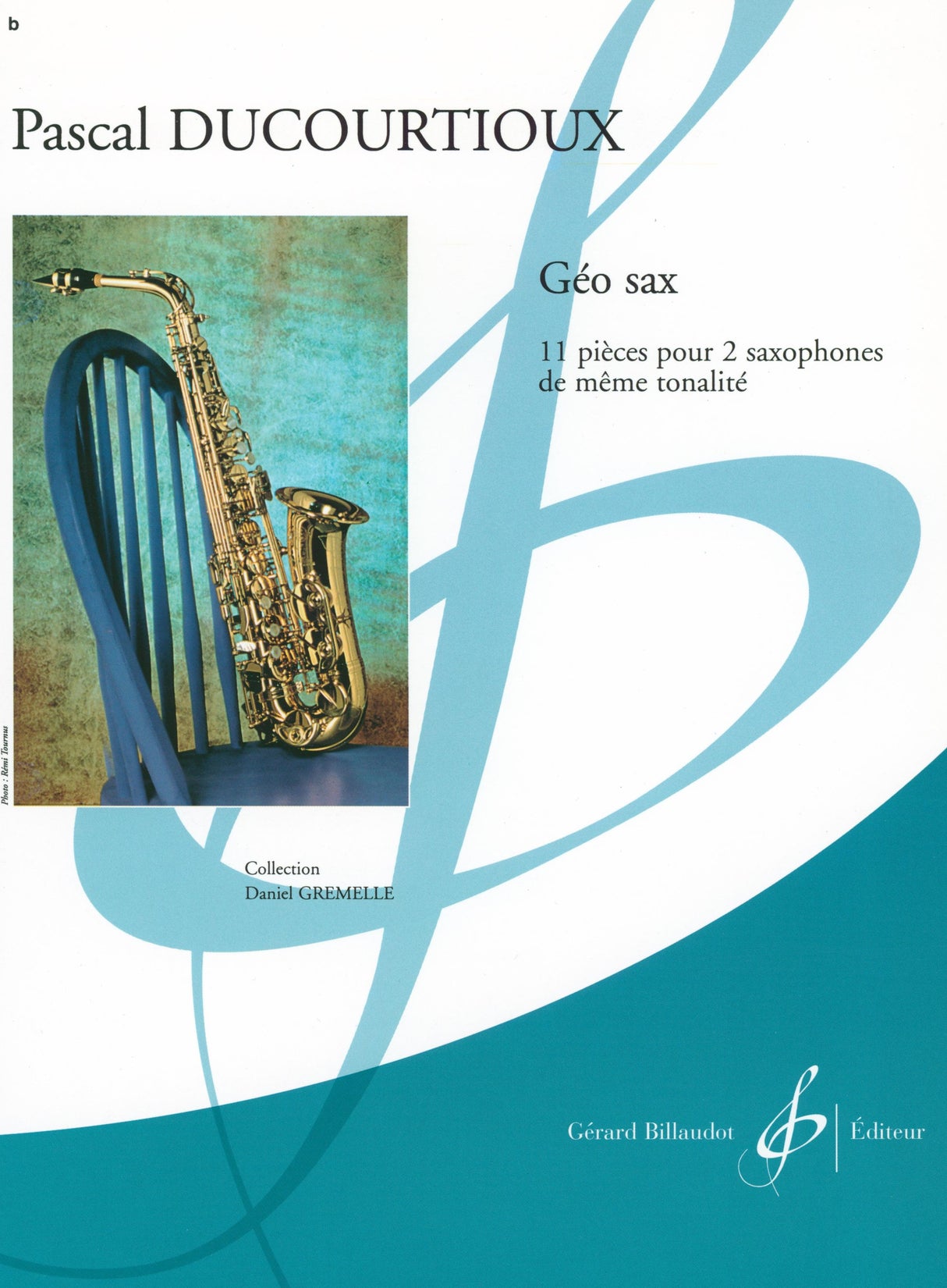 Ducourtioux: Géo sax