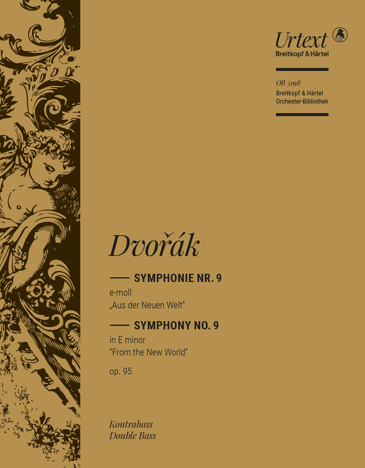 Dvořák: Symphony No. 9 in E Minor, Op. 95 - "From the New World"