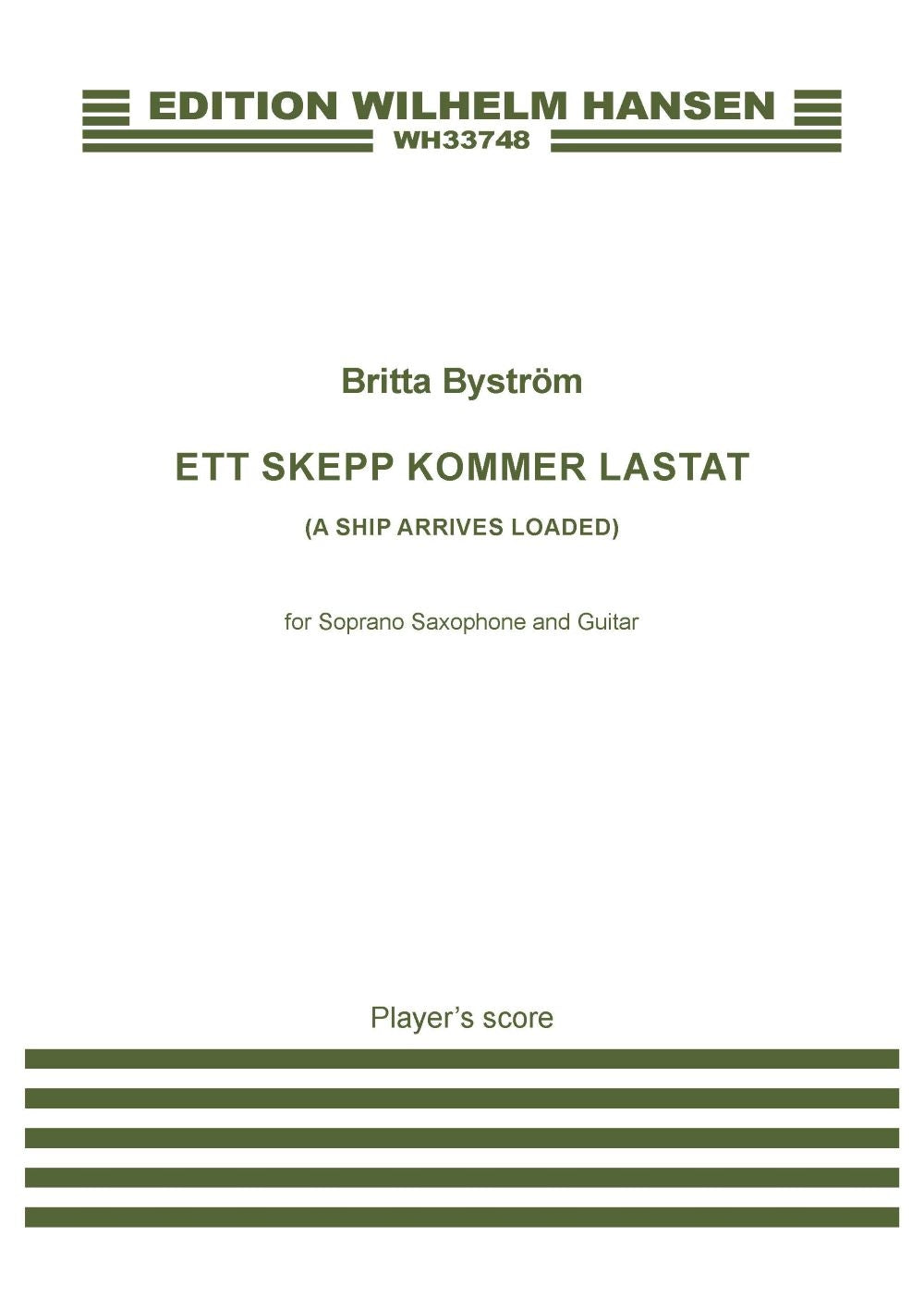 Byström: Ett skepp kommer lastat