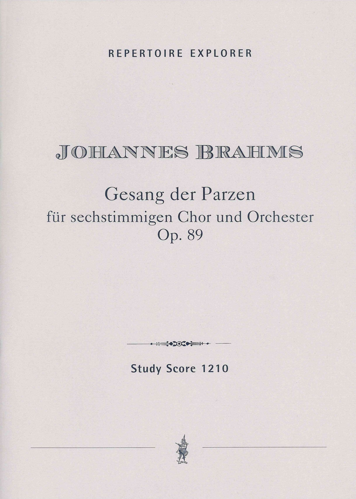 Brahms: Gesang der Parzen, Op. 89