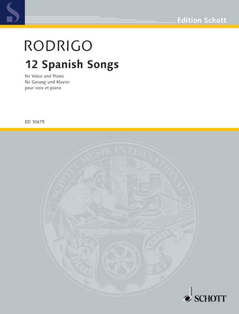Rodrigo: 12 Spanish Songs