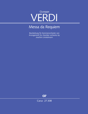 Verdi: Messa da Requiem (arr. for chamber orchestra)