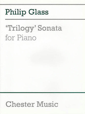 Glass: "Trilogy" Sonata