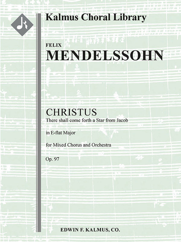 Mendelssohn: Christus, Op. 97