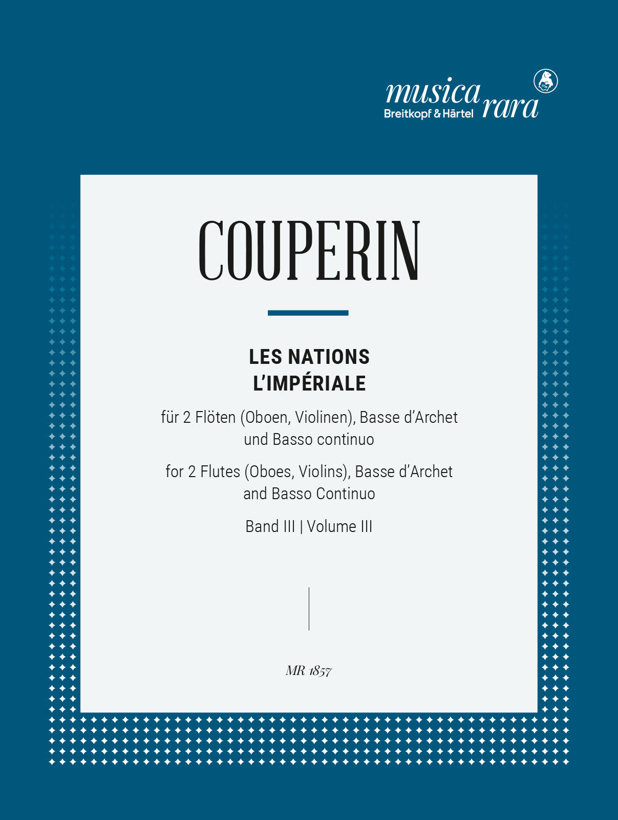Couperin: Les Nations - Volume 3 (L‘Impériale)
