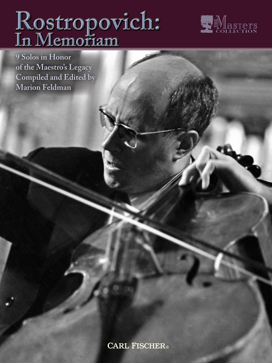 Rostropovich in Memoriam