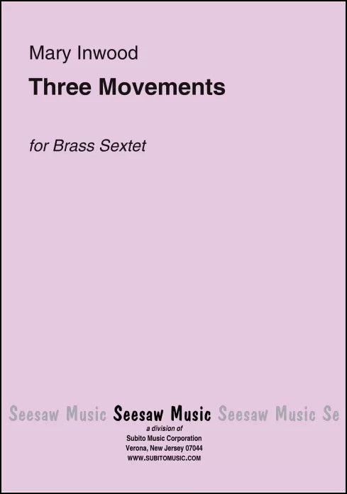 Inwood: Three Movements for Brass Sextet