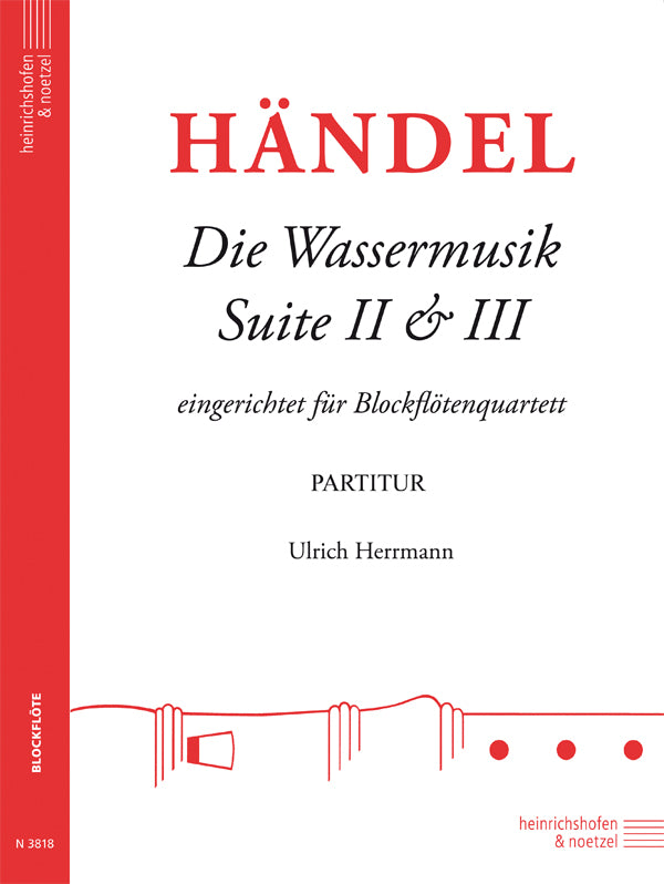 Handel: Water Music, HWV 349-350 (arr. for SATB recorder)