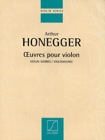 Honegger: Violin Works