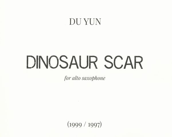 Du Yun: Dinosaur Scar