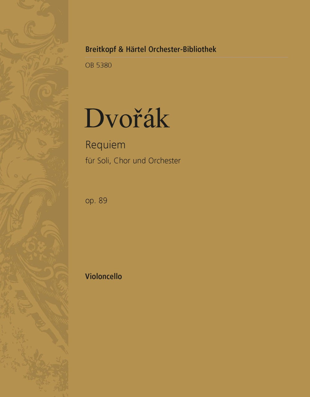 Dvořák: Requiem, Op. 89