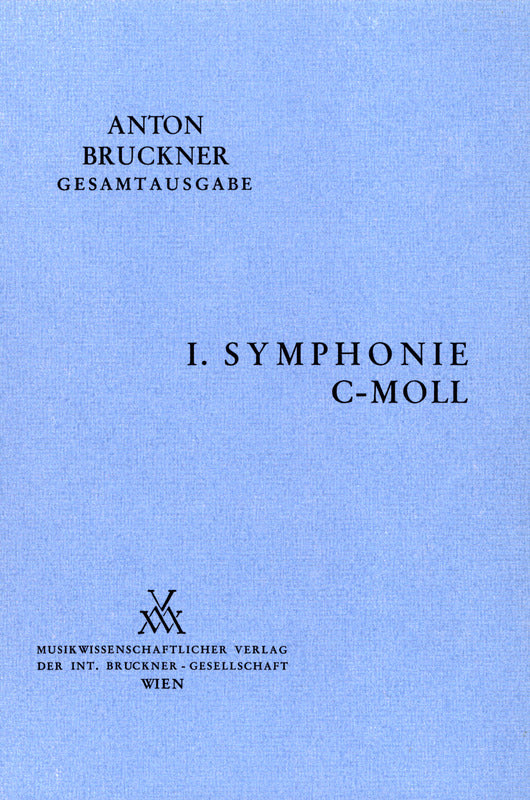 Bruckner: Symphony No. 1 in C Minor, WAB 101