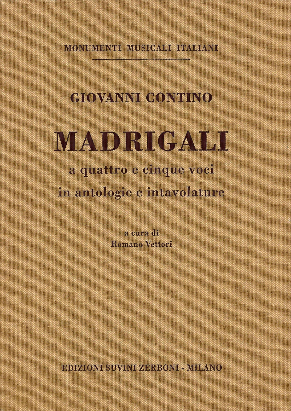 Contino: Madrigali a Quattro e Cinque Voci