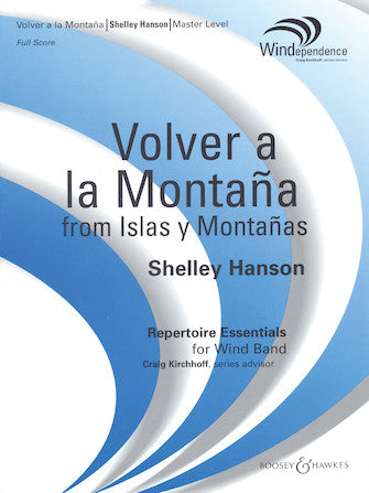 Hanson: Volver a la Montaña (arr. for concert band)