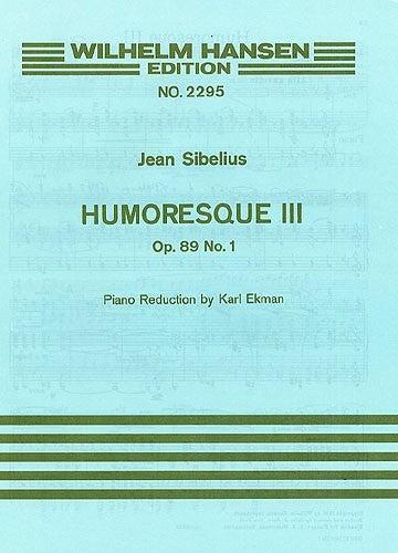 Sibelius: Humoresque No. 3, Op. 89a