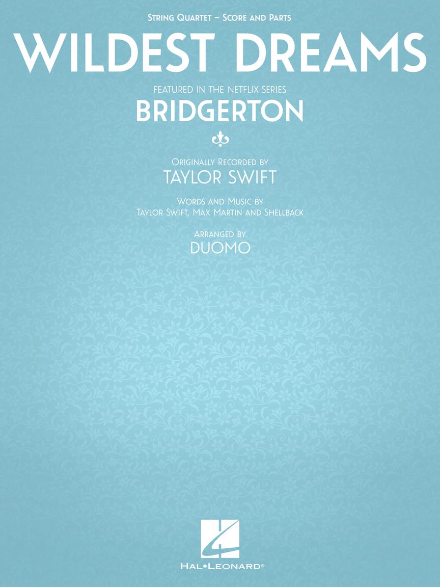 Taylor Swift: Wildest Dreams (arr. for string quartet)
