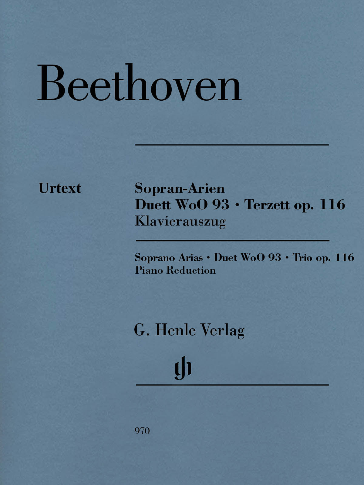 Beethoven: Soprano Arias; Duet, WoO 93; Trio, Op. 116