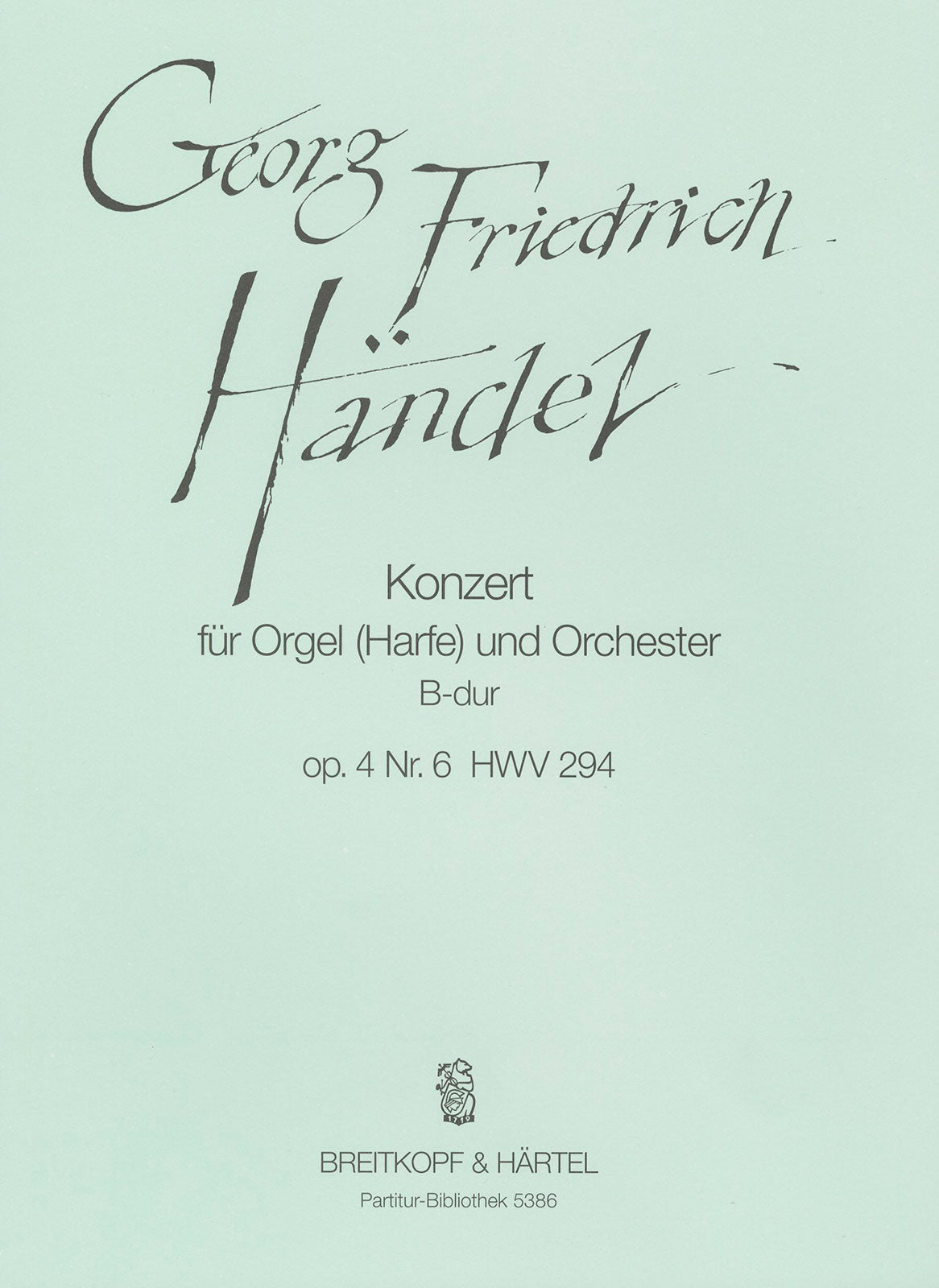 Handel: Organ Concerto in B-flat Major, HWV 294, Op. 4, No. 6