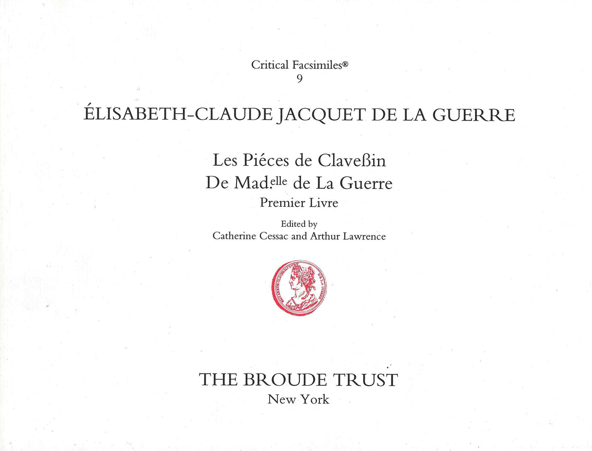Jacquet de La Guerre: Les Piéces de Claveßin - Premier Livre (Paris, 1687)
