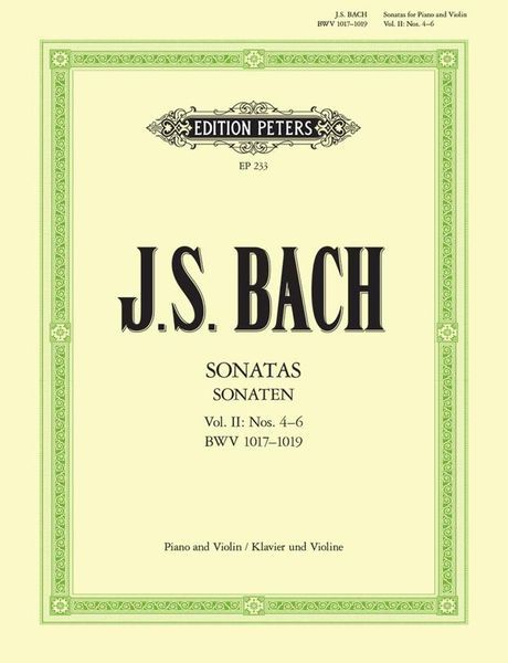 Bach: Violin Sonatas Volume 2: Nos. 4-6