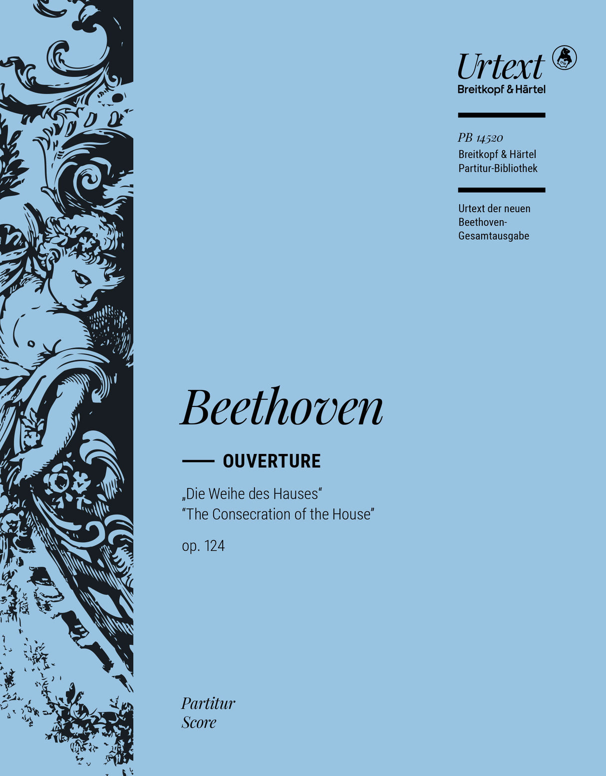 Beethoven: Overture to Die Weihe des Hauses, Op. 124