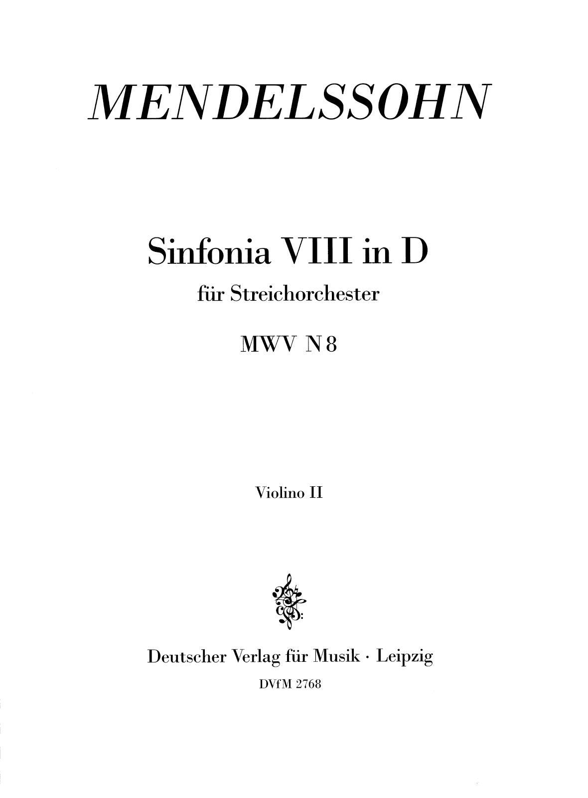 Mendelssohn: Sinfonia No. 8 in D Major, MWV N 8