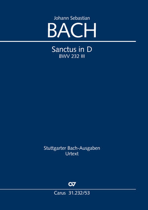 Bach: Sanctus in D Major from BWV 232