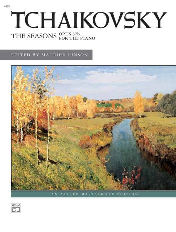 Tchaikovsky: The Seasons, Op. 37b
