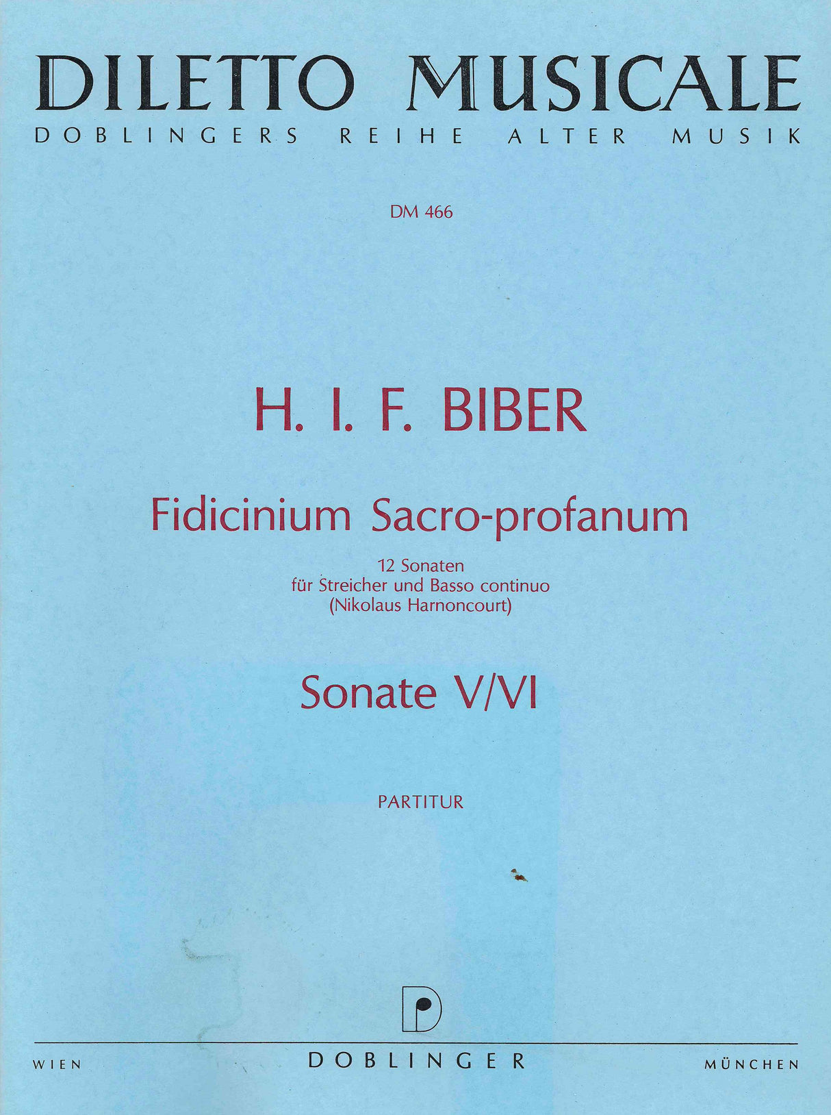 Biber: Sonata V in C Major & Sonata VI in A Minor from Fidicinium sacro profanum